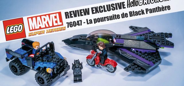 Review 76047 Lego Marvel 76047 la poursuite de Black panthère