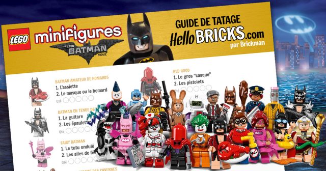 Guide tatage minifigs LEGO Batman Movie 71017