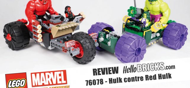 REVIEW LEGO 76078 Hulk contre Red Hulk HelloBricks