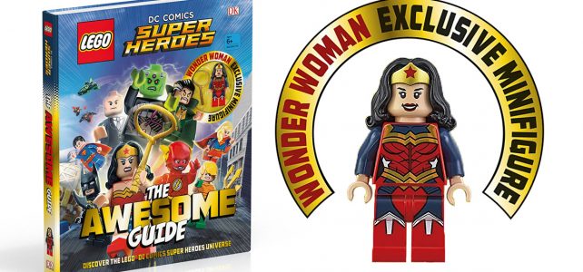 LEGO DC Comics Super Heroes The Awesome Guide Wonder Woman