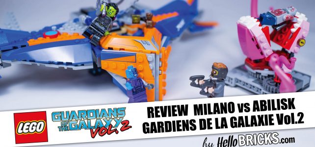 LEGO REVIEW 76081 - Marvel - Gardiens de la galaxie Vol.2 - The Milano vs the Abilisk