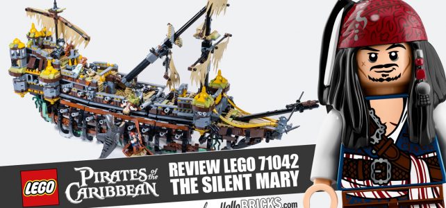 REVIEW LEGO 71042 Pirates des Caraïbes Silent Mary