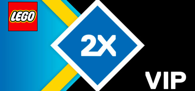 Seulement sur le Shop LEGO : points VIP doublés du 13 au 19 juillet 2020 points LEGO VIPx2