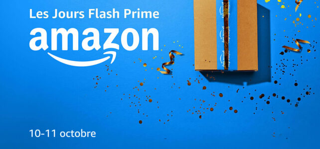 Amazon Jours Flash Prime octobre 2023