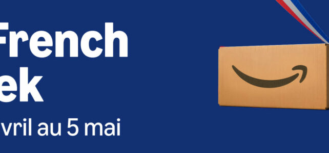 Amazon French Week 2026 : c'est parti !