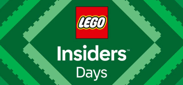 LEGO Insiders Days 2026 : c’est parti ! LEGO Insiders Days 2026 : c'est parti !